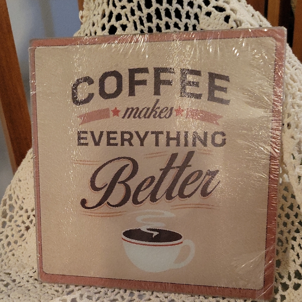 Rustic ☕Coffee Makes Everything Better☕ cutting board